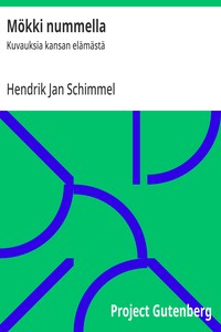 Cover of Mökki nummella : $b Kuvauksia kansan elämästä
