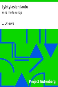 Cover of Lyhtylasien laulu : $b Ynnä muita runoja