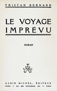Cover of Le voyage imprévu : $b roman