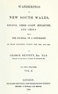 Cover of Wanderings in New South Wales, Batavia, Pedir Coast, Singapore, and China, Vol. 2 (of 2) : $b Being the journal of a naturalist in those countries, during 1832, 1833 and 1834