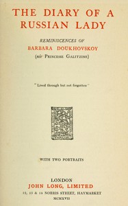 Cover of The diary of a Russian lady : $b reminiscences of Barbara Doukhovskoy (née princesse Galitzine)