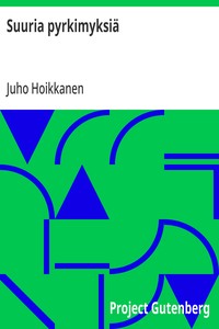 Cover of Suuria pyrkimyksiä