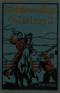 Cover of The Lakewood boys on the Lazy S
