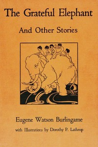Cover of The grateful elephant : $b And other stories translated from the Pāli