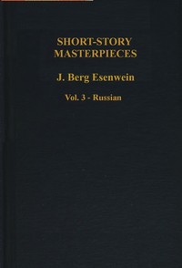 Cover of Short-story masterpieces, Vol. 3 : $b Russian