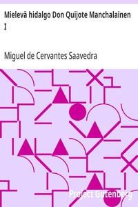 Cover of Mielevä hidalgo Don Quijote Manchalainen I
