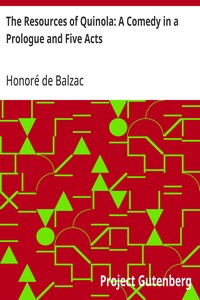Cover of The Resources of Quinola: A Comedy in a Prologue and Five Acts