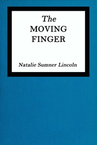 Cover of The moving finger