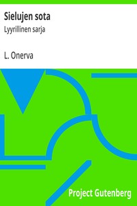 Cover of Sielujen sota : $b Lyyrillinen sarja