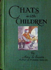 Cover of Chats with children : $b or, Pearls for young people strung from the word of truth