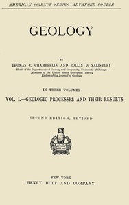 Cover of Geology, Vol. 1 [of 3] : $b Geologic processes and their results