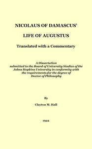 Cover of Nicolaus of Damascus' life of Augustus : $b Translated with a commentary