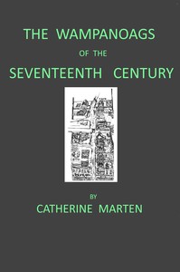 Cover of The Wampanoags in the seventeenth century : $b An ethnohistorical survey