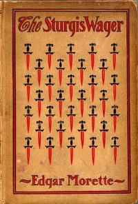 Cover of The Sturgis wager : $b A detective story