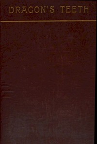 Cover of Dragon's teeth : $b A novel from the Portuguese