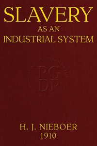 Cover of Slavery as an industrial system : $b Ethnological researches.