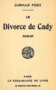 Cover of Le divorce de Cady : $b roman