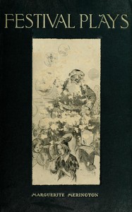 Cover of Festival plays : $b one-act pieces for New Year's day, St. Valentine's day, Easter, All Hallowe'en, Christmas and a child's birthday