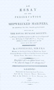 Cover of An essay on the preservation of shipwrecked mariners : $b in answer to the prize-questions proposed by the Royal Humane Society : "1. What are the best means of preserving mariners from shipwreck?-2. Of keeping the vessel afloat?-3. Of giving assistance to the crew, when boats dare not venture out to their aid?"