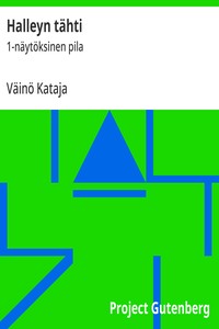 Cover of Halleyn tähti : $b 1-näytöksinen pila