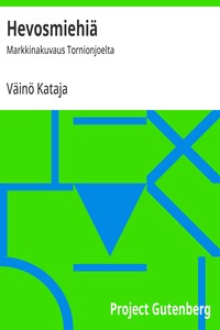 Cover of Hevosmiehiä : $b Markkinakuvaus Tornionjoelta