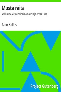 Cover of Musta raita : $b Valikoima virolaisaiheisia novelleja, 1904-1914