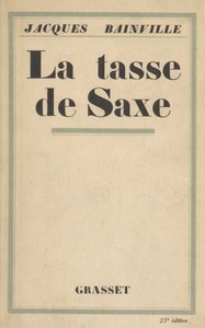 Cover of La tasse de saxe