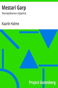 Cover of Mestari Garp : $b Yksinäytöksinen näytelmä