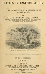 Cover of Travels in Eastern Africa, volume 2 (of 2) : $b with the narrative of a residence in Mozambique