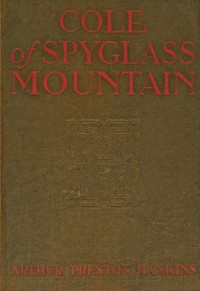 Cover of Cole of Spyglass Mountain