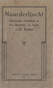 Cover of Noarderljocht : $b histoaryske forbylding yn twa útkomsten, yn fersen