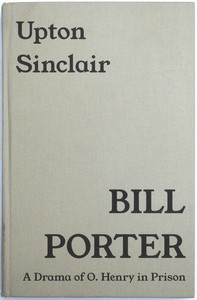 Cover of Bill Porter : $b A drama of O. Henry in prison