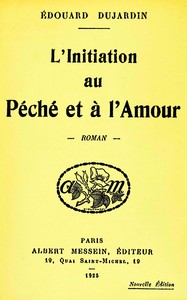 Cover of L'initiation au péché et à l'amour : $b roman