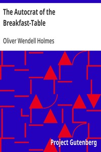 Cover of The Autocrat of the Breakfast-Table