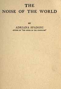 Cover of The noise of the world