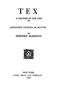 Cover of Tex : $b A chapter in the life of Alexander Teixeira de Mattos