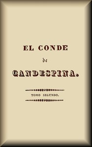 Cover of El conde de Candespina (2 de 2) : $b novela histórica original