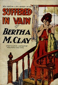 Cover of Suffered in vain : $b or, A plaything of fate