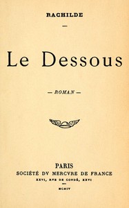 Cover of Le dessous : $b roman