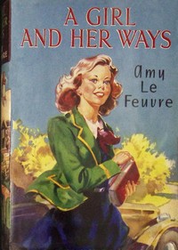 Cover of A girl and her ways