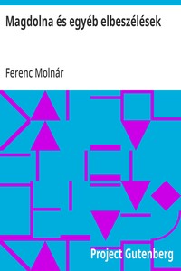 Cover of Magdolna és egyéb elbeszélések