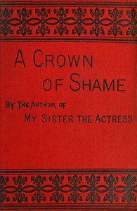 Cover of A crown of shame, volume 3 (of 3)
