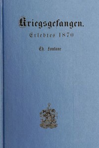 Cover of Kriegsgefangen : $b Erlebtes 1870.