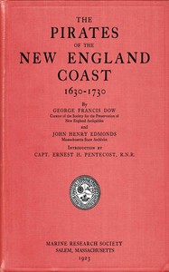 Cover of The pirates of the New England coast, 1630-1730