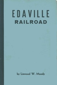 Cover of Edaville Railroad : $b The Cranberry Belt