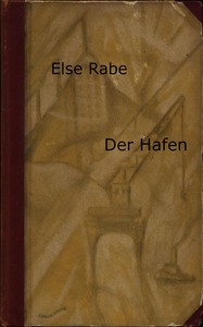 Cover of Der Hafen : $b Roman