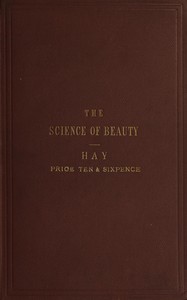 Cover of The science of beauty, as developed in nature and applied in art