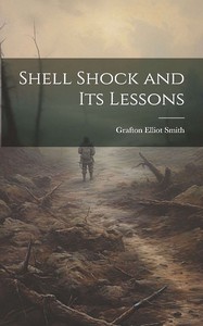 Cover of Shell shock and its lessons