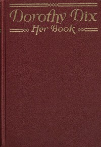 Cover of Dorothy Dix—her book : $b Every-day help for every-day people