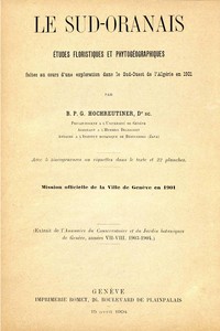 Cover of Le Sud-Oranais: études floristiques et phytogéographiques faites au cours d'une exploration dans le Sud-Ouest de l'Algérie en 1901
